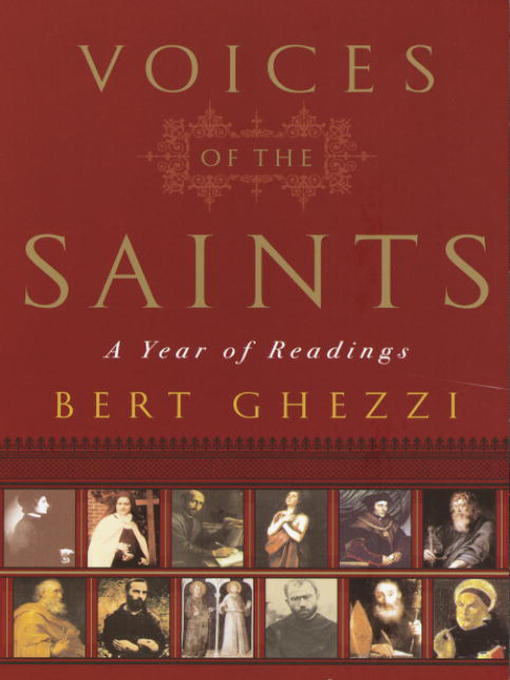 Title details for The Voices of the Saints by Bert Ghezzi - Available